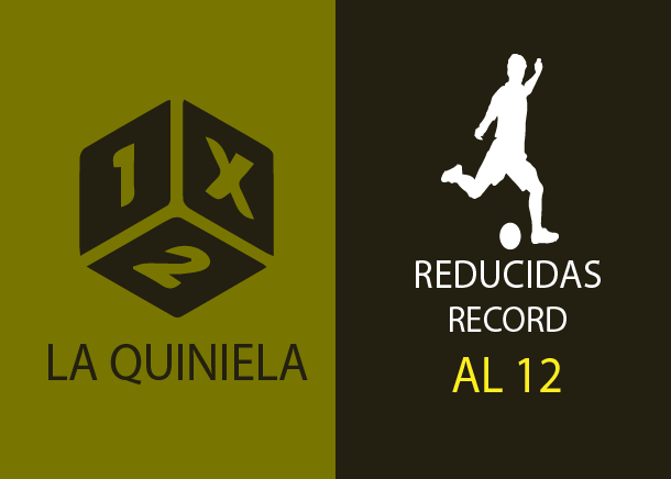 Tabla de reducciones récord de la Quiniela al 12